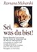 Sei, was du bist! by