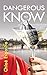 Dangerous to Know (Mad, Bad and Dangerous to Know Trilogy) - Chloé Esposito