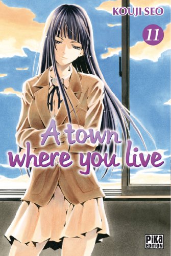 A town where you live — Tome 11