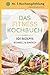 Produktbild DAS FITNESS KOCHBUCH: 101 LOW CARB REZEPTE schnell und einfach für Frühstück, Mittag- und Abendessen