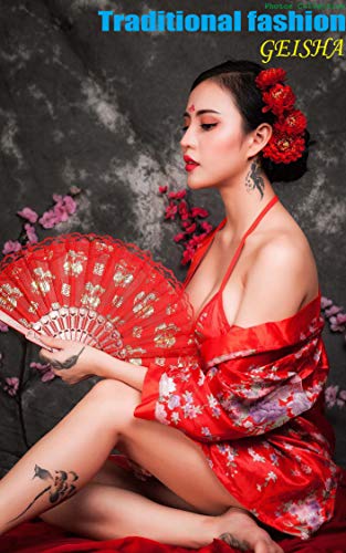 Ebook gratis Traditional fashion collection of Asian women GEISHA English Edition