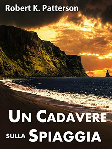 Robert K. Patterson  - Un cadavere sulla spiaggia (2019)