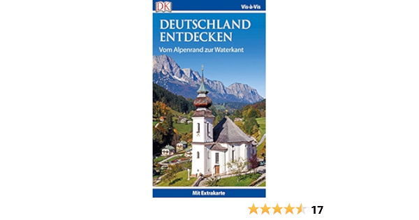 Vis A Vis Reisefuhrer Deutschland Entdecken Vom Alpenrand Zur Waterkant Mit Extra Karte Und Mini Kochbuch Zum Herausnehmen Amazon De Bucher