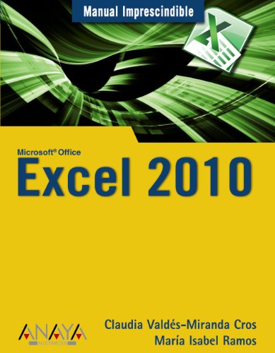 Excel 2010 (manuales imprescindibles)