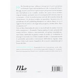 Come finisce il libro. Contro la falsa democrazia dell'editoria digitale