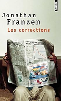 Les corrections par Jonathan Franzen Les corrections par Franzen