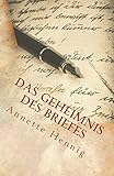 Bücher Neuerscheinungen 2022 - Das Geheimnis des Briefes von Annette Hennig