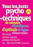 Tous les tests psychotechniques 3e édition