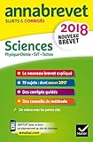 Annales Annabrevet 2018 Physique-chimie SVT Technologie 3e: sujets et corrigés, nouveau brevet