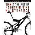 Zinn and the Art of Mountain Bike Maintenance