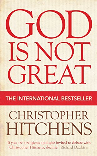 Télécharger God is Not Great : How Religion Poisons Everything PDF