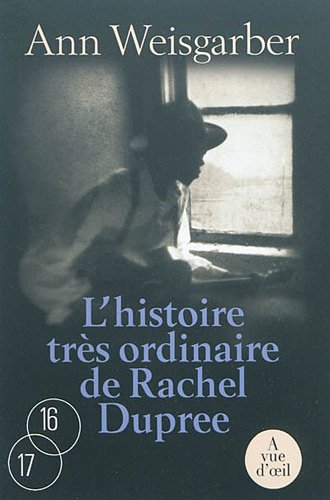 couverture de : L'histoire tr&egrave;s ordinaire de Rachel DuPree