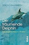 Image de Der träumende Delphin: Eine magische Reise zu dir selbst
