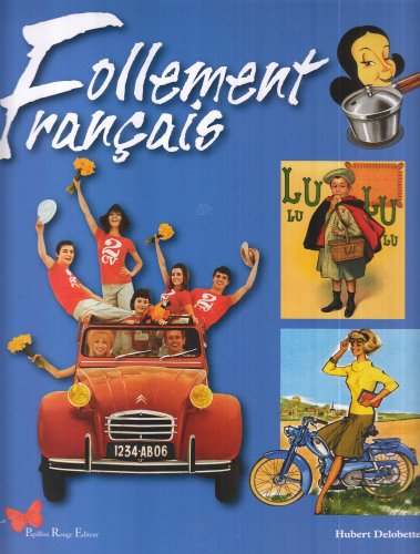 couverture de : Follement fran&ccedil;ais