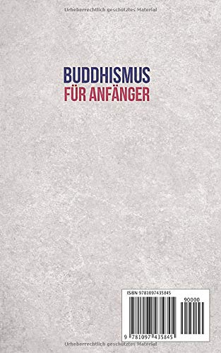 Buddhismus-fr-Anfnger-Ein-Leben-in-Einklang-Glck-und-in-Achtsamkeit-Finde-deine-innere-Ruhe-und-lerne-die-Vorzge-des-Buddhismus-kennen-Alle-Geheimnisse-des-buddhistischen-Glaubens