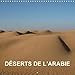Produktbild Déserts de l'Arabie (Calendrier mural 2018 300 × 300 mm Square): Dunes, canyons, oasis, oueds - images de Dubaï et d'Oman (Calendrier mensuel, 14 ... [Kalender] [Apr 01, 2017] Blank, Rudolf