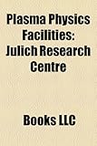 Image de Plasma Physics Facilities