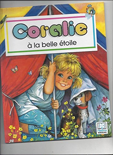 Coralie a la belle étoile gratuit