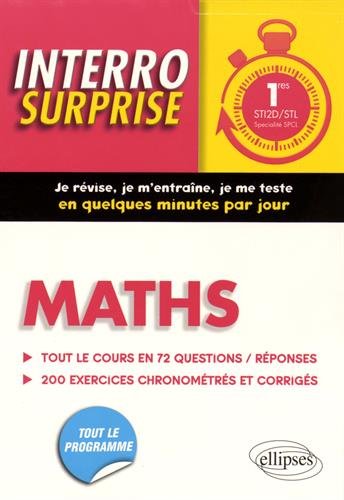 Download Interro Surprises Maths 1res STI2D/STL Spécialité SPCL Tout le Cours en 72 Questions/Réponses