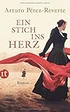 Bücher Neuerscheinungen 2022 - Ein Stich ins Herz: Roman (insel taschenbuch) von Arturo Pérez-Reverte