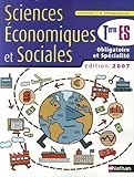 Sciences Economiques et Sociales Tle ES : Obligatoire et spécialité