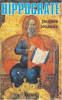 Jacques Jouanna Hippocrate