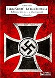 Image de Mein Kampf - La mia battaglia: Edizione con note e illustrazioni