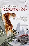 Image de Karate-do: Die Kunst, ohne Waffen zu siegen (Piper Taschenbuch, Band 24920)
