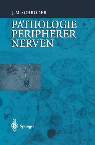 Pathologie des Nervensystems VIII: Pathologie peripherer Nerven (Spezielle pathologische Anatomie) (German Edition) by J.M. Schr????der (1999-08-06) en ligne Pathologie des Nervensystems VIII: Pathologie peripherer Nerven (Spezielle pathologische Anatomie) (German Edition) by J.M. Schr????der (1999-08-06) en ligne