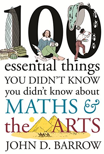 Download 100 Essential Things You Didn't Know You Didn't Know About Maths and the Arts Download 100 Essential Things You Didn't Know You Didn't Know About Maths and the Arts