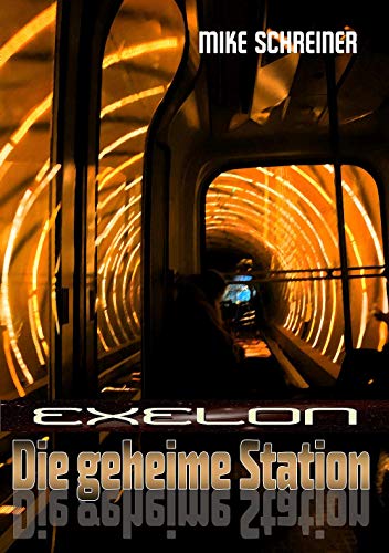EXELON - Die geheime Station EXELON - Die geheime Station