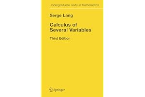Calculus of Several Variables (Undergraduate Texts in Mathematics)