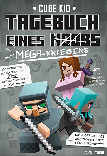 Tagebuch eines Mega-Kriegers (Tagebuch eines Noobs 3)