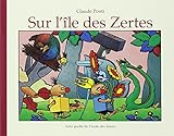 Sur l'île des Zertes