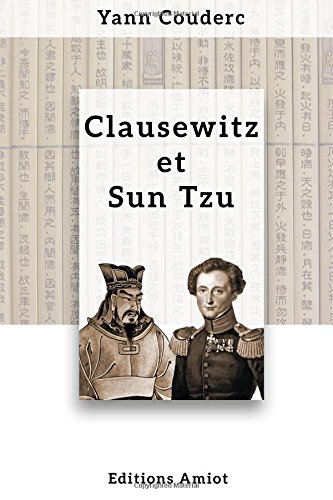 Clausewitz et Sun Tzu en ligne Clausewitz et Sun Tzu en ligne