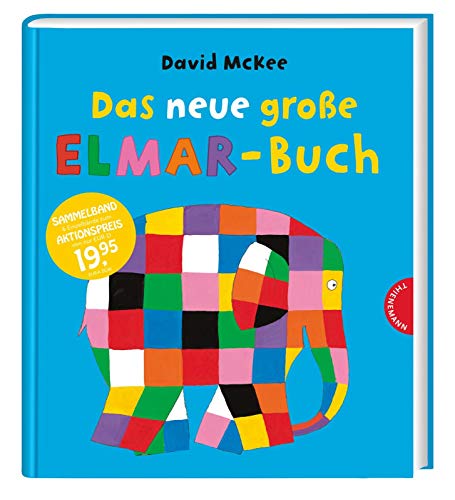 Das neue große Elmar-Buch: Sammelband