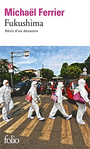 Download Fukushima: Récit d'un désastre Download Fukushima: Récit d'un désastre