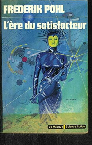 Download L'ère du satisfacteur