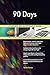Produktbild 90 Days All-Inclusive Self-Assessment - More than 680 Success Criteria, Instant Visual Insights, Comprehensive Spreadsheet Dashboard, Auto-Prioritized for Quick Results