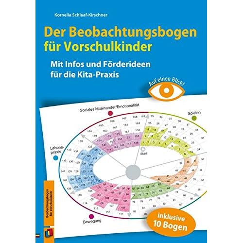 Auf einen Blick! – Der Beobachtungsbogen für Vorschulkinder: Mit Infos und Förderideen für die Kita-Praxis