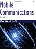 Mobile Communications by Jochen Schiller