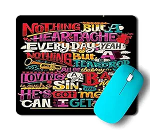 feeling hub Designer Gaming Mouse pad for Laptops Desktop PC Gaming Wireless Mouse for Office Girls Boys Kids (Nothing But A Heartache)