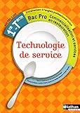 Technologie de service - 1re et Term Bac Pro