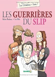 jaquette livre Les citadines, Tome 1 : Les guerrières du slip