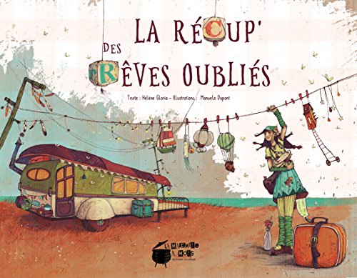 <a href="/node/31029">La récup' des rêves oubliés</a>