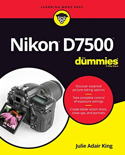 Nikon D7500 For Dummies (For Dummies (Computer/Tech))