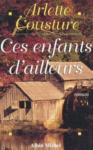 couverture de : Ces enfants d'ailleurs