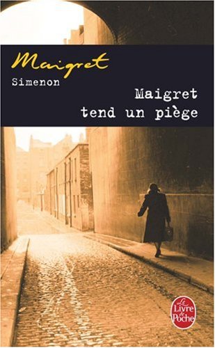 couverture de : Maigret tend un pi&egrave;ge