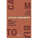 L'Età del Cambiamento