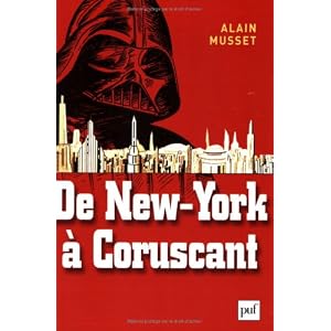 De New York à Coruscant : Essai de géofiction Livre en Ligne De New York à Coruscant : Essai de géofiction Livre en Ligne - Telecharger Ebook